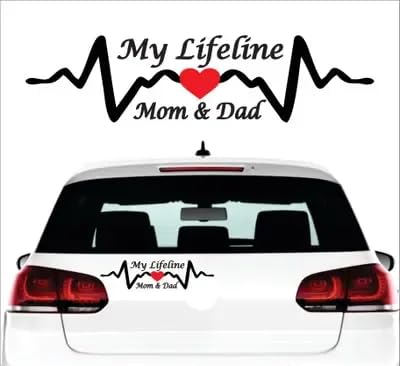 Car Sticker My Lifeline Mom Dad used for Car, Door, Laptop Etc